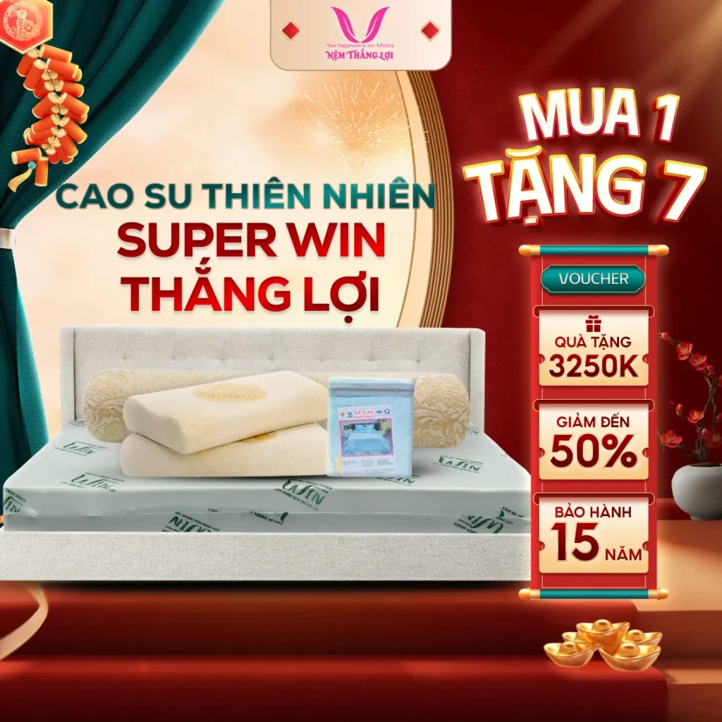 Nệm Cao Su Thiên Nhiên Super Win Thắng Lợi
