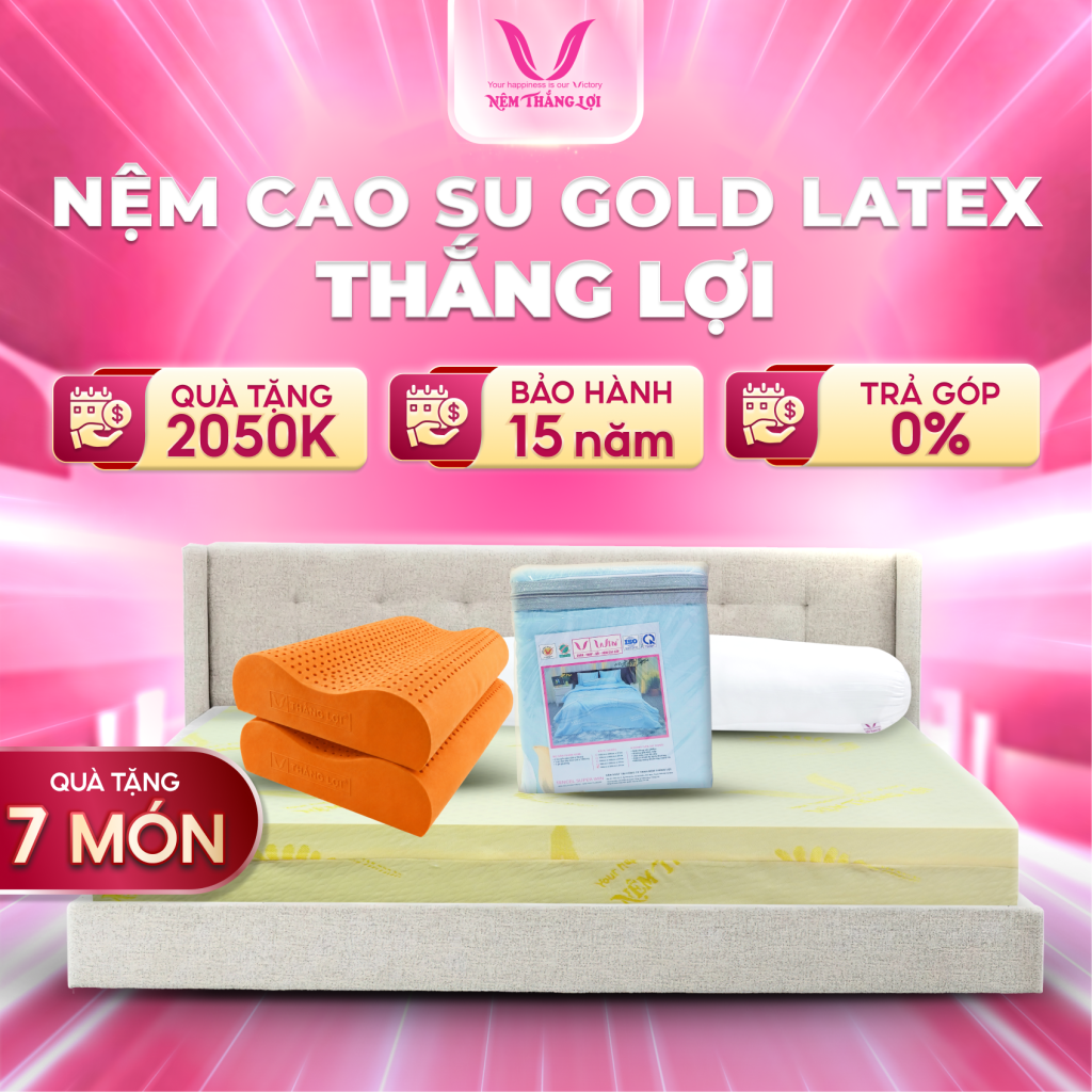 Nệm Cao Su Gold Latex Thắng Lợi