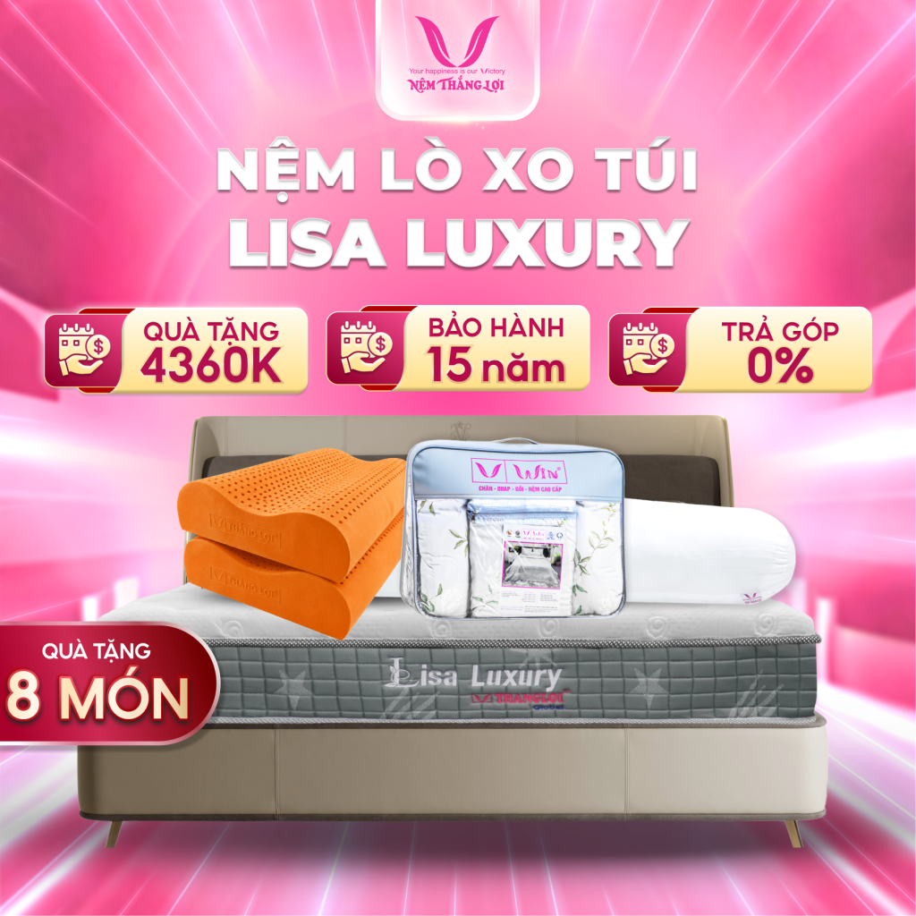 Nệm Lò Xo Túi Độc Lập Cao Cấp Thắng Lợi Lisa Luxury