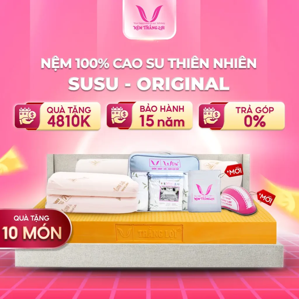 NỆM 100% CAO SU THIÊN NHIÊN THẮNG LỢI SUSU - ORIGINAL