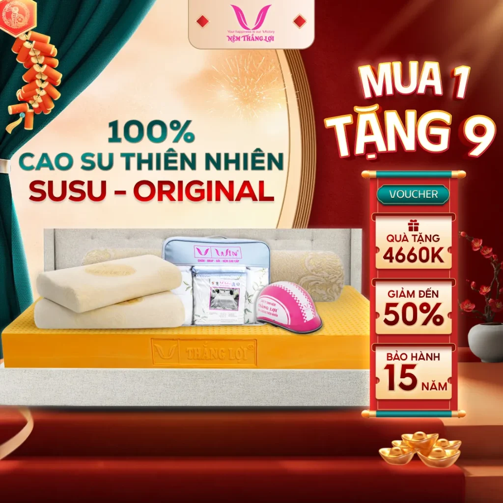 NỆM 100% Cao Su Thiên Nhiên Thắng Lợi SuSu - Original