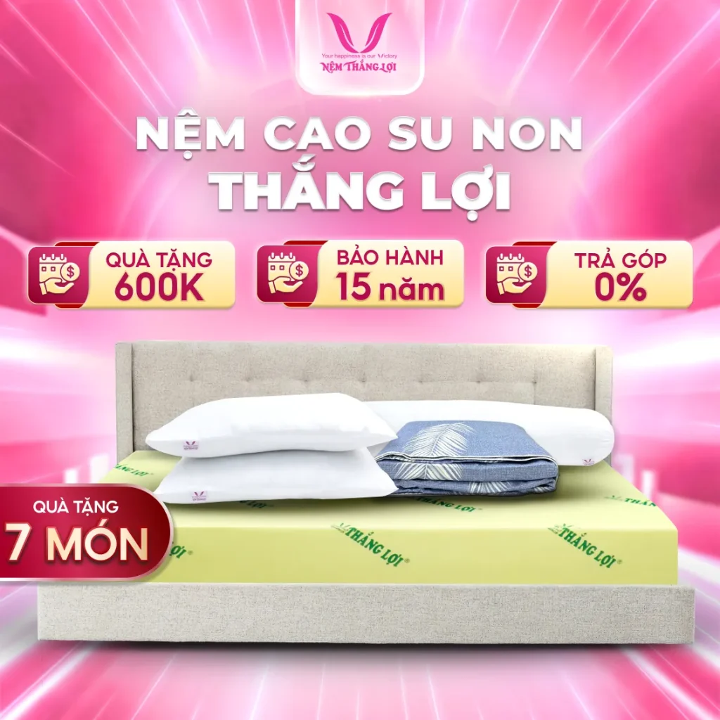 Nệm Cao Su Non Thắng Lợi