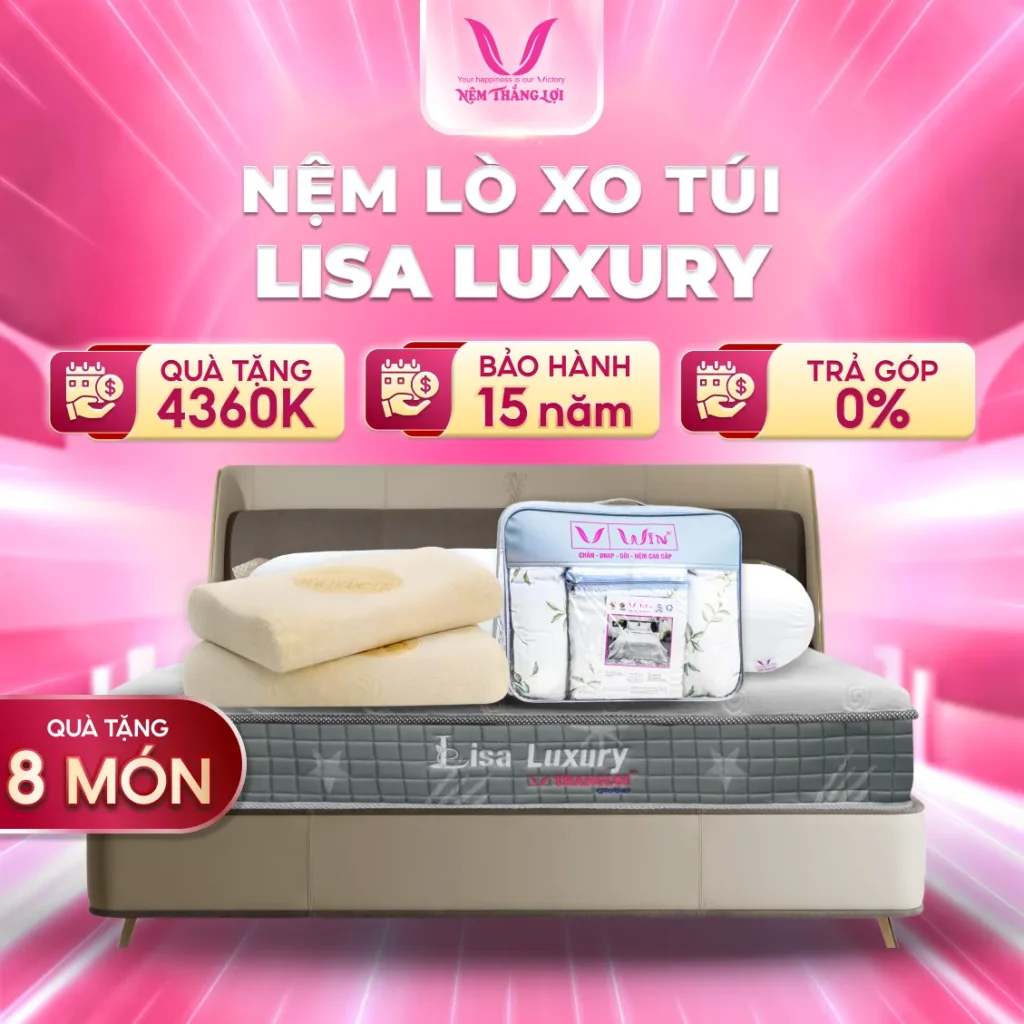 Nệm Lò Xo Túi Độc Lập Cao Cấp Thắng Lợi Lisa Luxury